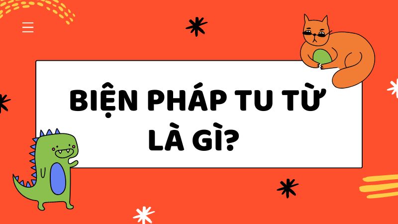 Biện pháp tu từ là gì